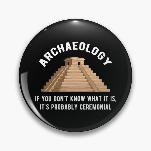 Item preview, Ceremonial Archaeology Archaeologist  designed and sold by Turie.