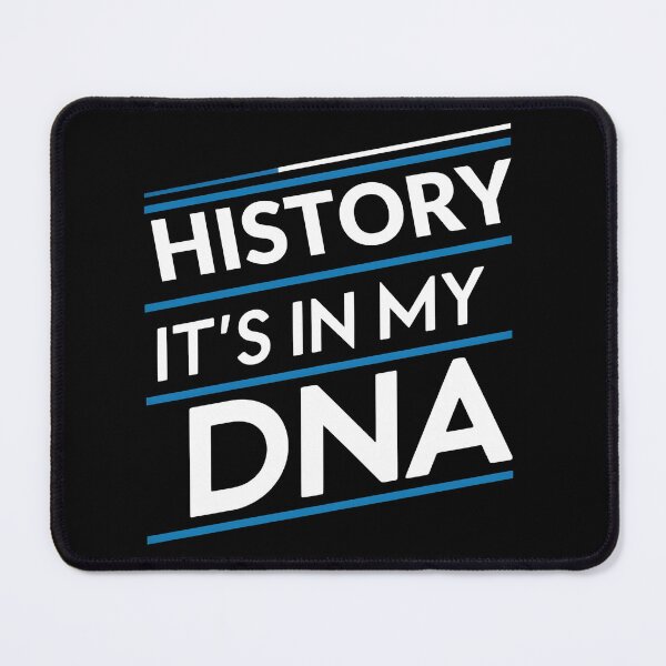 Item preview, History its in my dna designed and sold by greenbluearts.