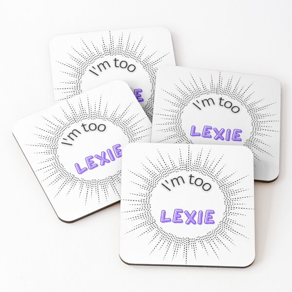 Item preview, I'm too Lexie designed and sold by IFarty.