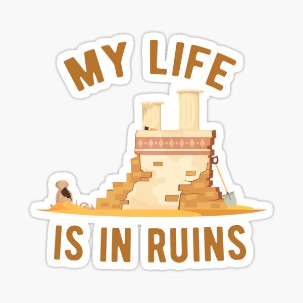 Item preview, Archaeology Ruins Archaeologist  designed and sold by Turie.