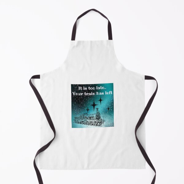 Item preview, It's too late. Your train has left designed and sold by MisiuKolorowy.