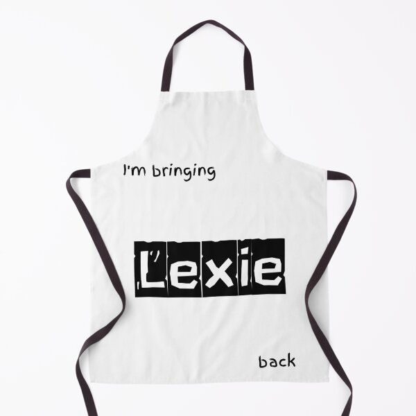 Item preview, I'm bringing Lexie back designed and sold by IFarty.