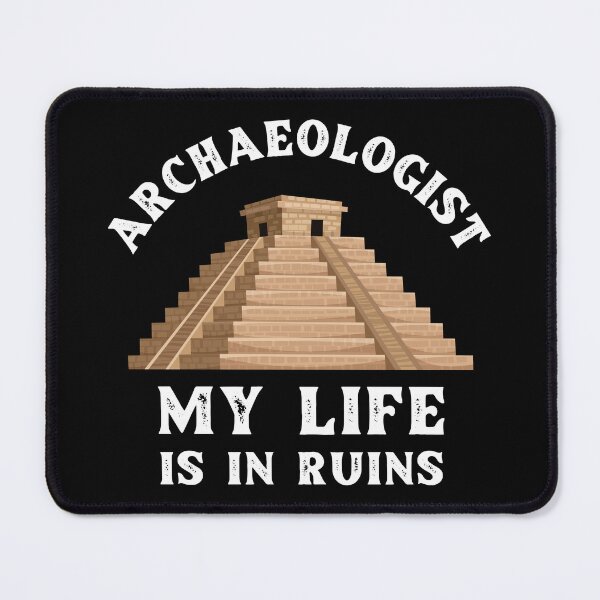 Item preview, Ruins Funny Archaeology Archaeologist  designed and sold by Turie.