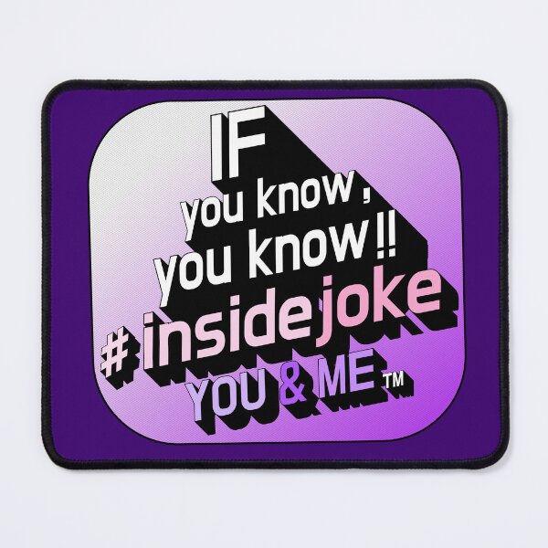 Item preview, #IYKYK(inside joke~~^^) designed and sold by Pronoian-Space.