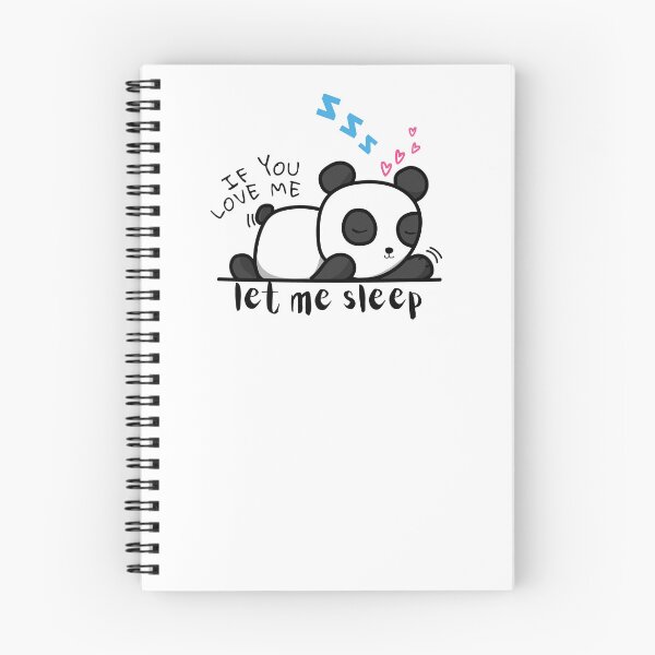 Item preview, Sleepy Panda: Don't Disturb My Purrfect Nap, If You Love Me Let Me Sleep designed and sold by Amazing-Kortez.