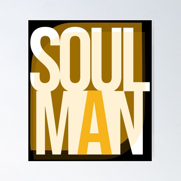 Item preview, Soul Man designed and sold by Bob4rt.