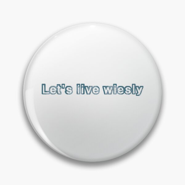 Item preview, Let's live wisely designed and sold by COOLKJS0.