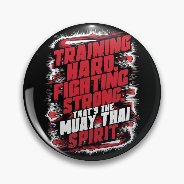 Item preview, Training Hard, Fighting Strong. That's the Muay Thai Spirit designed and sold by emmjott.