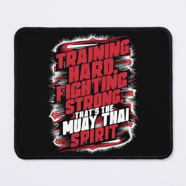Item preview, Training Hard, Fighting Strong. That's the Muay Thai Spirit designed and sold by emmjott.