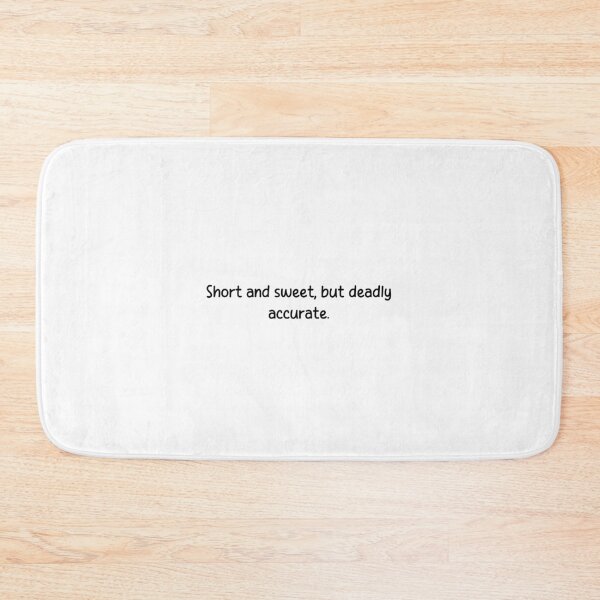Item preview, Short and sweet, but deadly accurate. designed and sold by onicaras.
