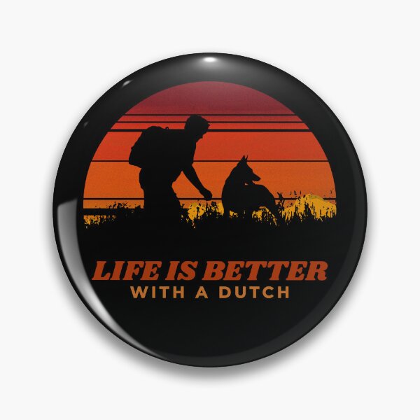 Item preview, Life Is Better With Dutch Shepherd Vintage Country Gift  designed and sold by Guarddogdrive.