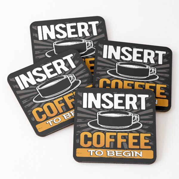 Item preview, Insert Coffee to Begin - Funny Coffee-Lovers Design designed and sold by kniekum.