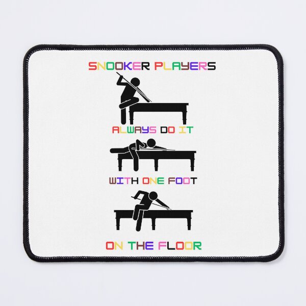 Item preview, Snooker player do it with one foot on the floor designed and sold by IFarty.