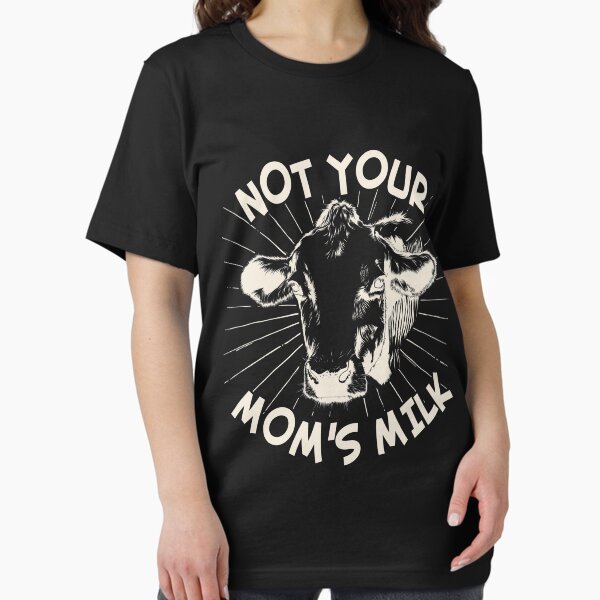 Artikel-Vorschau von Not Your Mom's Milk Go Vegan, designt und verkauft von flippinsg.