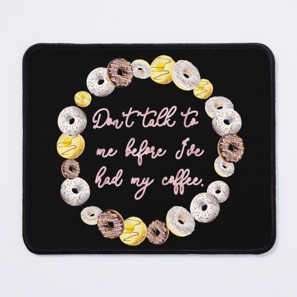 Item preview, Don't talk to me before I've had my cofffee designed and sold by Cloud-Boy.