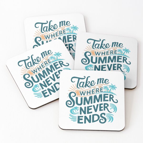 Item preview, Take Me Where Summer Never Ends designed and sold by artofProduct.