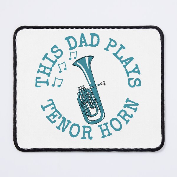 Item preview, This Dad Plays Tenor Horn, Father's Day Brass Musician designed and sold by doodlerob.