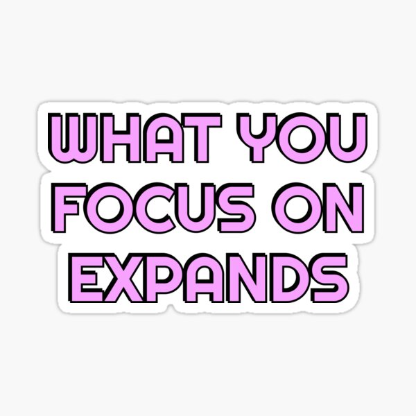 Item preview, Focus quotes - what you focus on expands - Buddhism designed and sold by Inspirationmotivation.