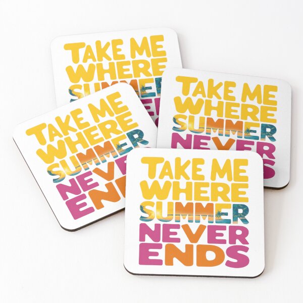 Item preview, Take Me Where Summer Never Ends designed and sold by artofProduct.