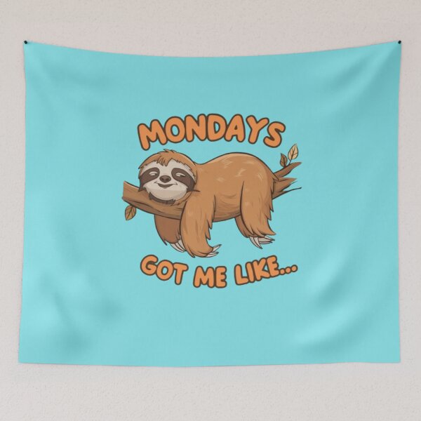 Item preview, Mondays Sloth designed and sold by Flirt-Teez.
