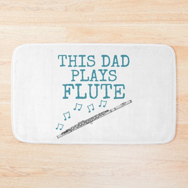 Item preview, This Dad Plays Flute, Flutist Woodwind Musician Father's Day designed and sold by doodlerob.