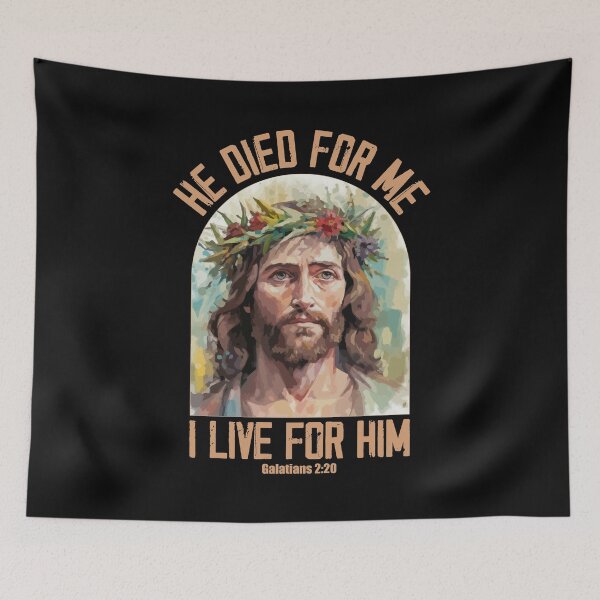 Item preview, Galatians 2:20 Jesus Died For Me I Live For Him   designed and sold by MysticOzzy.