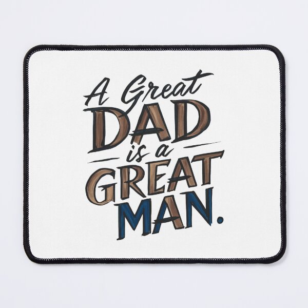 Item preview, A Great Dad is a Great Man: HAPPY FATHER'S DAY designed and sold by RvinJo8.