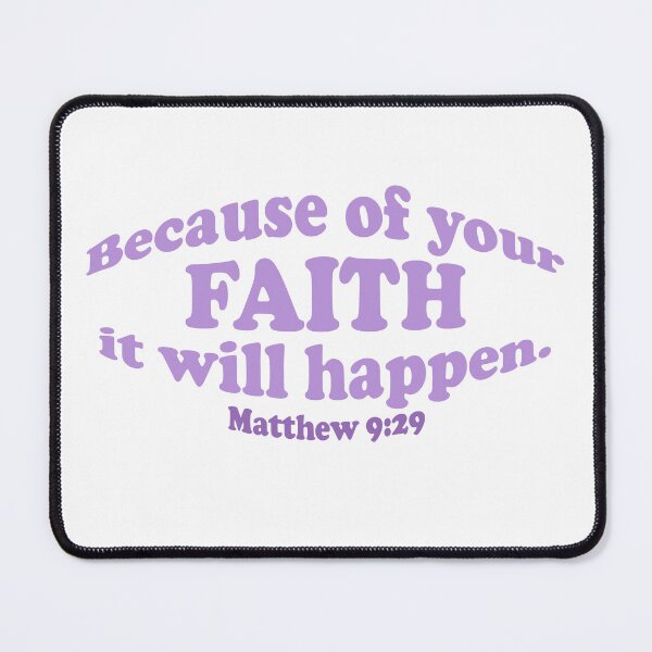 Item preview, Matthew 9:29 - Bible Verse in Purple designed and sold by MagnoliaLamb.