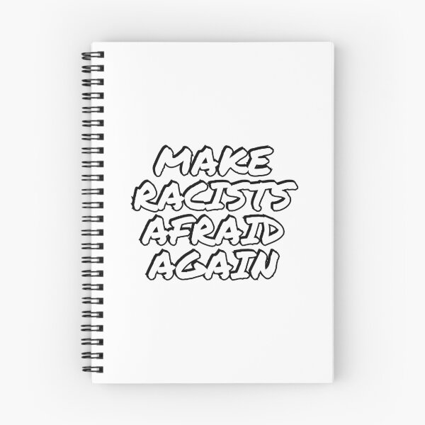Item preview, Make racists afraid again designed and sold by Inspirationmotivation.