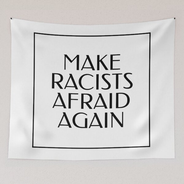 Item preview, Make racists afraid again  designed and sold by Inspirationmotivation.