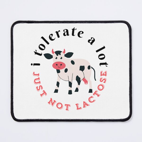 Item preview, I Tolerate A lot Just Not Lactose, Sarcastic, Meme T-shirt designed and sold by Alicja Wieczorek.