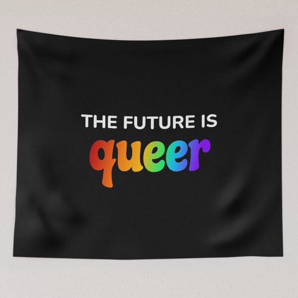 Item preview, The Future is Queer  designed and sold by Inspirationmotivation.