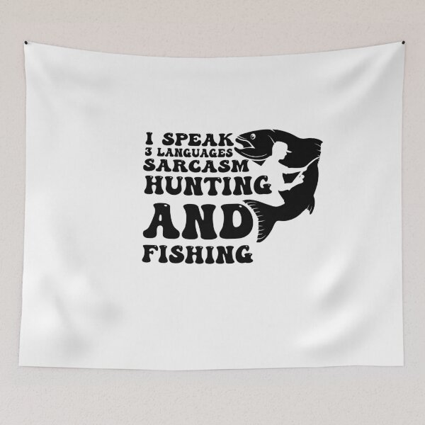 Item preview,  I Speak 3 Languages Sarcasm Hunting and Fishing, Funny Hunting Lovers Gift  designed and sold by Felinefinesse.