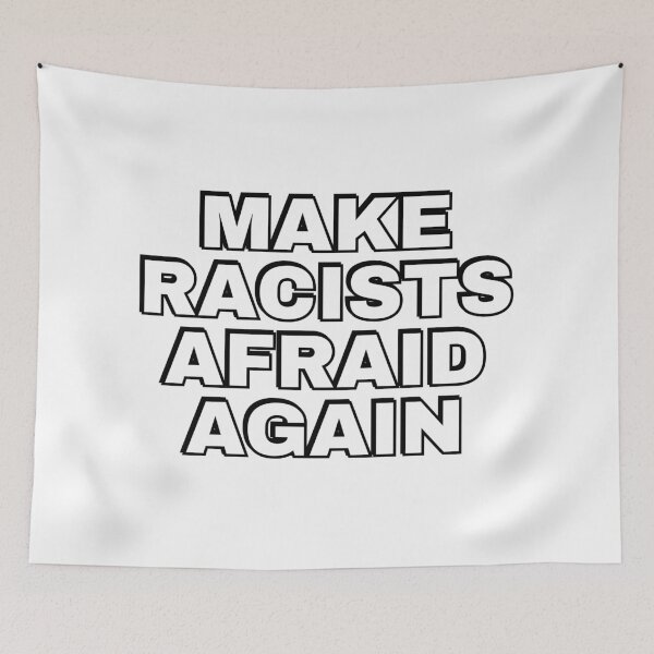 Item preview, Make racists afraid again  designed and sold by Inspirationmotivation.