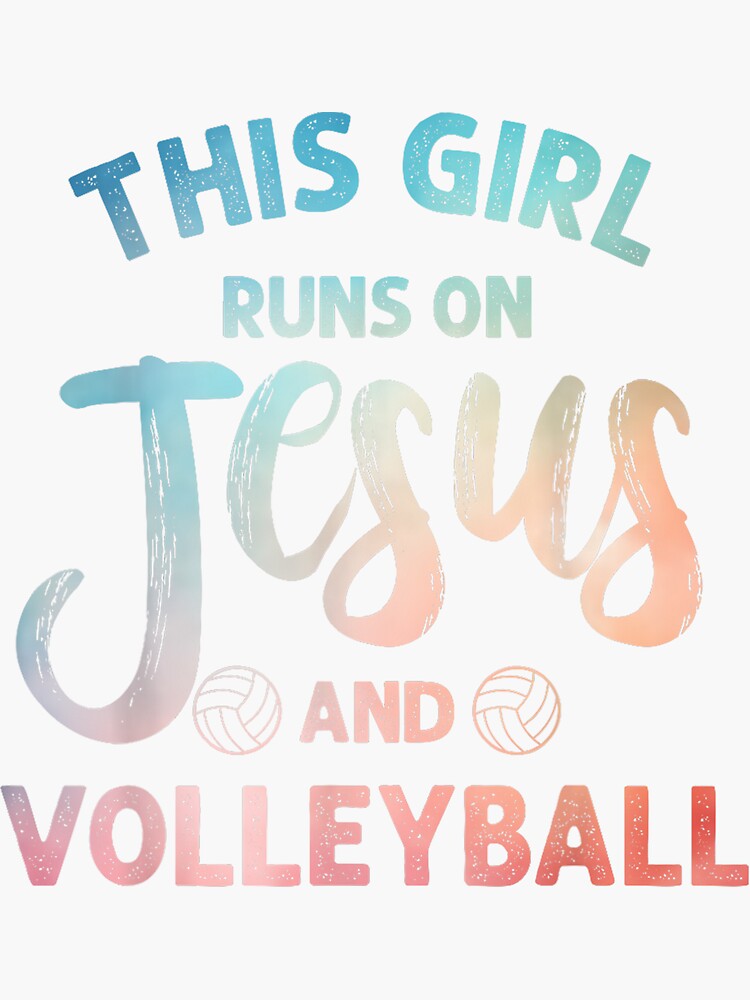 This Girl Runs On Jesus And Volleyball Shirt-Christian Gift This Girl Runs On Jesus And Volleyball Shirt-Christian Gift