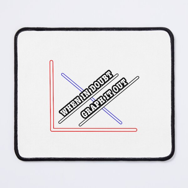 Artikelvorschau, Im Zweifelsfall stellen Sie es grafisch dar! entworfen und verkauft von Tea-Zee.