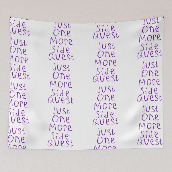 Item preview, Just One More Side Quest designed and sold by kinpirks.