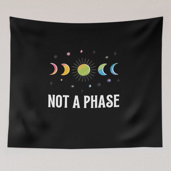 Item preview, NOT A PHASE - Pride Month, Sun Phase, LGBTQ designed and sold by Sun Sand & Sea Art.