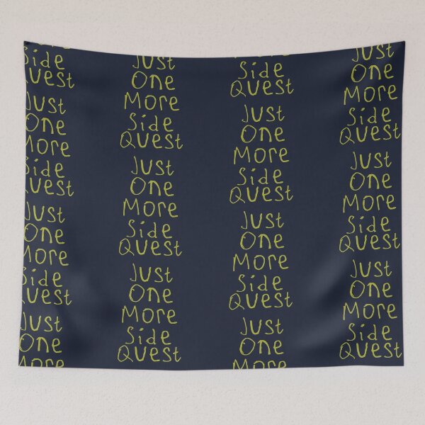 Item preview, Just One More Side Quest designed and sold by kinpirks.