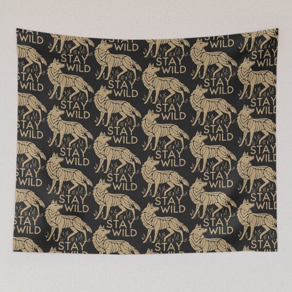 Item preview, Stay Wild designed and sold by edwardmhz.