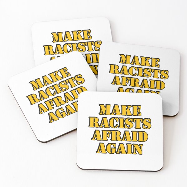 Item preview, Make racists afraid again  designed and sold by Inspirationmotivation.