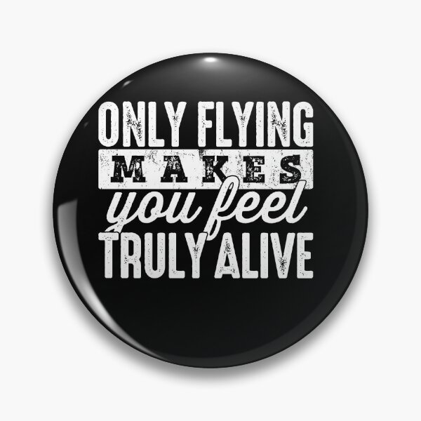 Item preview, Flying Pilots Saying designed and sold by sbachstroem.