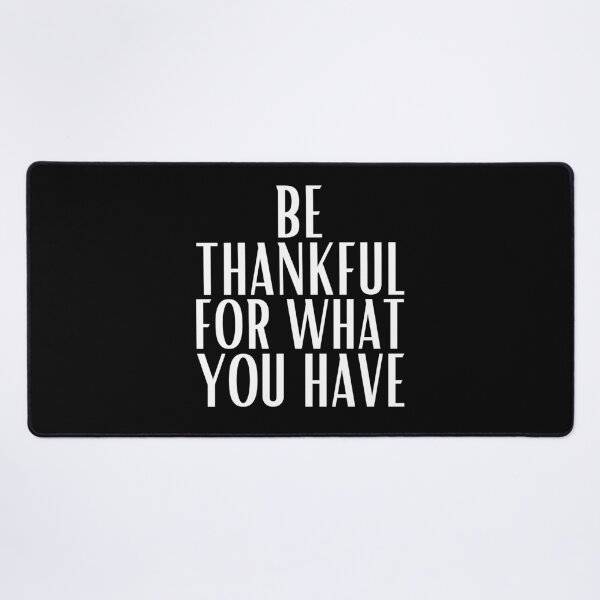 Item preview, Be thankful for what you have designed and sold by UnCoverDesign.