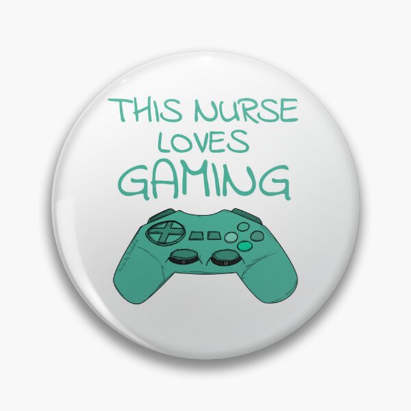 Item preview, This Nurse Loves Gaming, Video Games Gamer designed and sold by doodlerob.