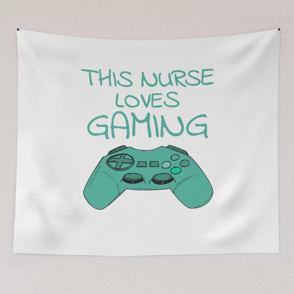 Item preview, This Nurse Loves Gaming, Video Games Gamer designed and sold by doodlerob.