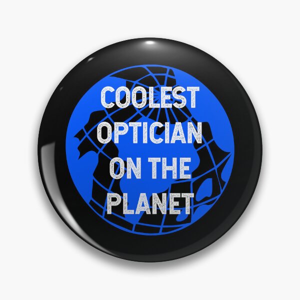 Item preview, Coolest Optician on the Planet designed and sold by TimespunThreads.
