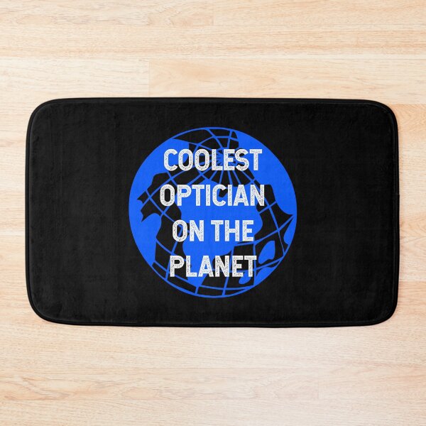 Item preview, Coolest Optician on the Planet designed and sold by TimespunThreads.