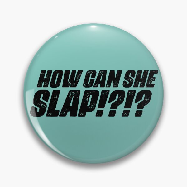 Item preview, How Can She Slap Meme designed and sold by muskitt.