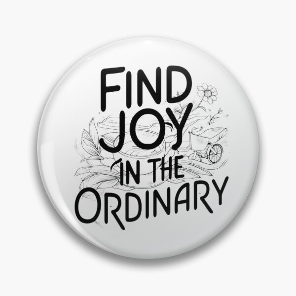 Item preview, Find Joy in the Ordinary  designed and sold by BlissfulBlossom.
