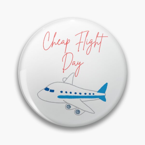 Item preview, Cheap Flight Day designed and sold by Simo0455.